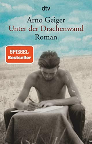 Unter der Drachenwand: Roman von dtv Verlagsgesellschaft